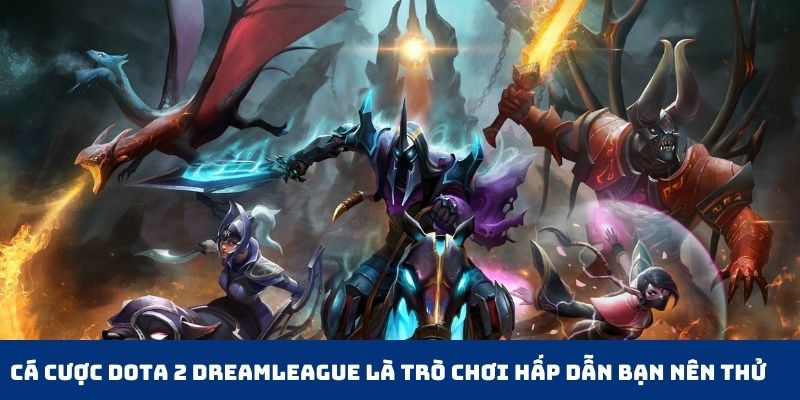 Cá Cược Dota 2 Dreamleague Hé Lộ Cách Thắng Lớn Tại Jun88 4 Cá cược Dota 2 DreamLeague là trò chơi hấp dẫn bạn nên thử