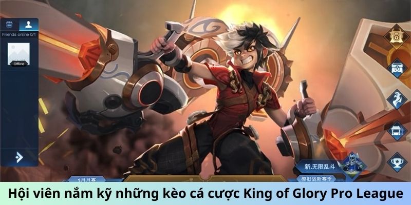 Cá Cược King of Glory Pro League - Cẩm Nang Cho Tân Thủ 6 Hội viên nắm kỹ những kèo cá cược King of Glory Pro League