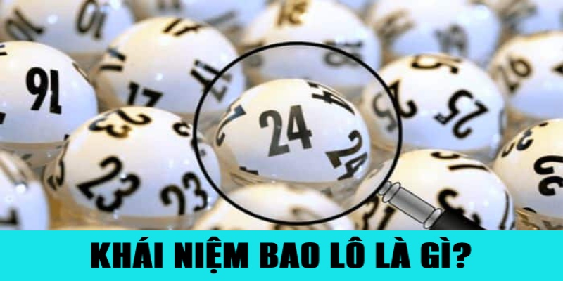 Thuật Ngữ Trong Lô Đề Hay Gặp Người Chơi Cần Biết 5 Khái niệm dễ hiểu về hình thức đánh bao lô