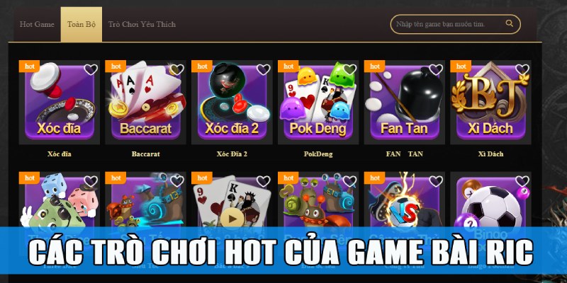 Game Bài Ric – Đấu Trí Kịch Tính Săn Thưởng Hoành Tráng 5 Các tựa game đánh bài ăn tiền đỉnh cao của Ric