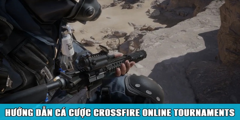 Cá cược Crossfire Online Tournaments Cực Chất Tại Jun88 6 Hướng dẫn cược Crossfire Online Tournaments tại nhà cái Jun88